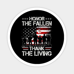 Honor The Fallen Thank The Living American Flag - Gift for Veterans Day 4th of July or Patriotic Memorial Day Magnet